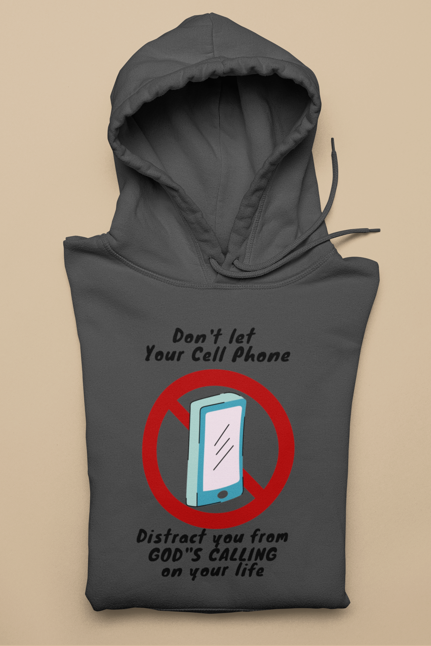 Don't Let Your Phone Distract You🙅 Hoodie