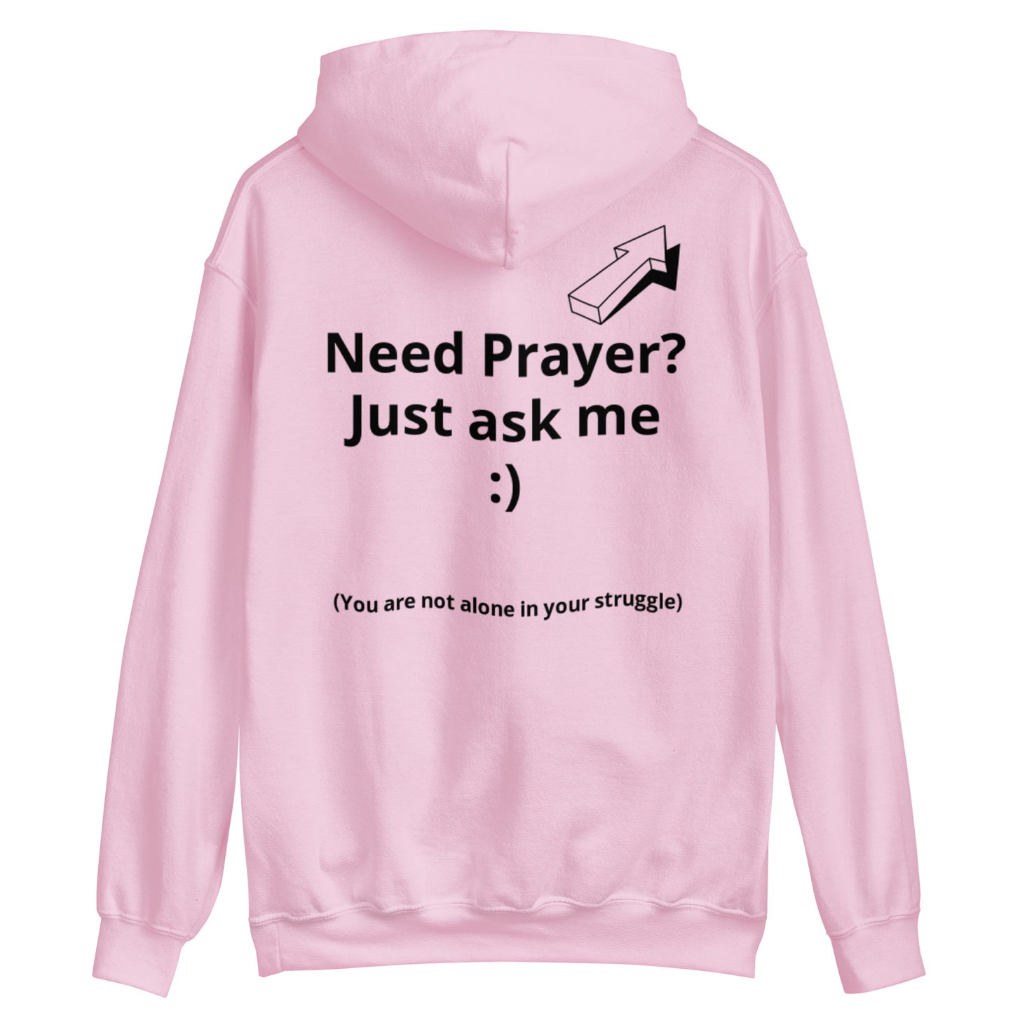 Need Prayer? Hoodie