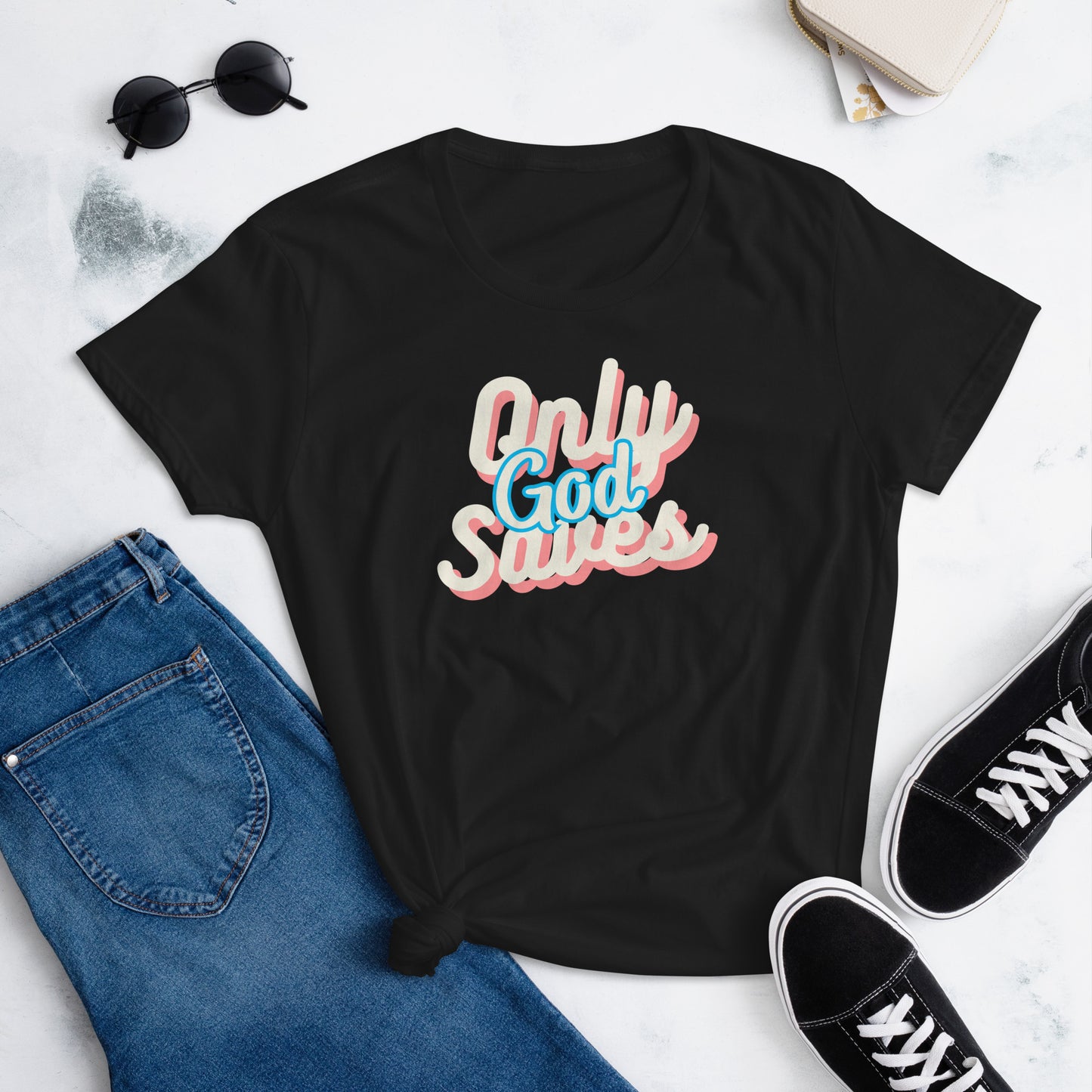 Only God Saves V1 Women's T-shirt